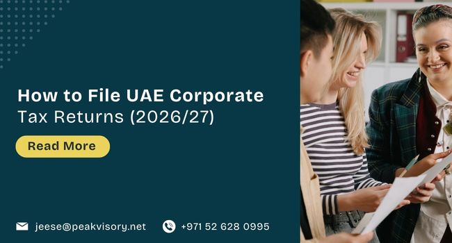 How to File UAE Corporate Tax Returns (2026/27)
